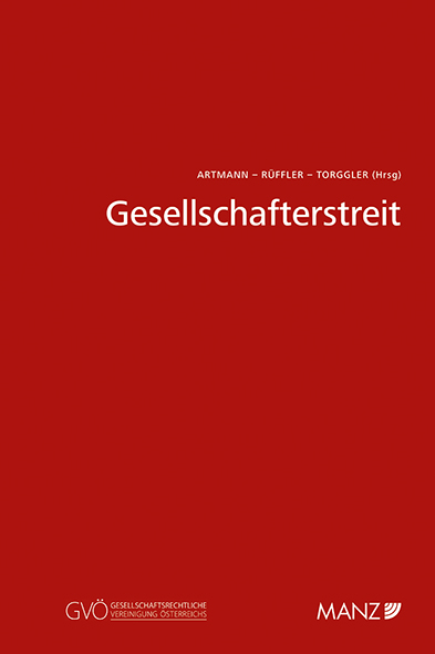 Artmann_ua_Gesellschafterstreit_GVOE_Schriftenreihe_Bd11_RZ_x4.i